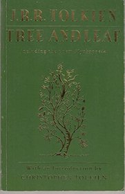 Tree and Leaf: Including the Poem Mythopoeia