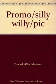 Promo/silly willy/pic