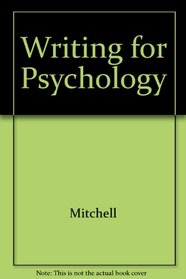 Writing for Psychology: A Guide for Students