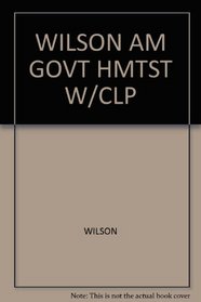 HM Classprep, Wilson: American Government (Instructor Resources & HM Testing, 10 Edition)