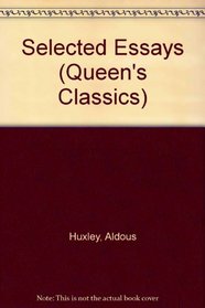 Selected Essays (Queen's Classics)