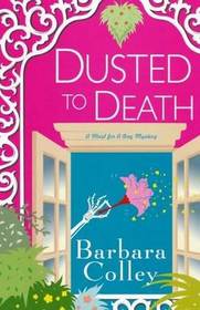 Dusted to Death (Charlotte LaRue, Bk 8)