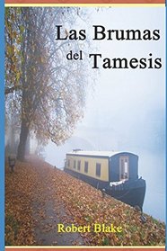Las brumas del Tmesis: Romance (Spanish Edition)
