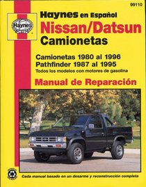 Nissan/Datsun Camionetas 1980 al 1996, Pathfinder 1987 al 1995 (Haynes en Espanol)