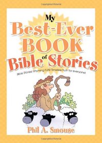 MY BEST-EVER BOOK OF BIBLE STORIES