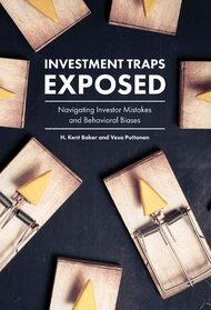 Investment Traps Exposed: Navigating Investor Mistakes and Behavioral Biases