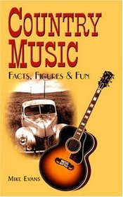 Country Music Facts, Figures & Fun