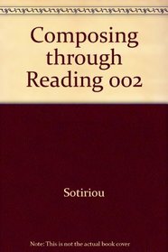 Composing Through Reading: An Integrated Approach to Writing