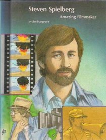 Steven Spielberg: Amazing Filmmaker (People of Distinction)