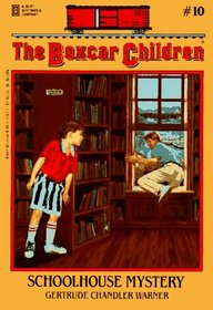 Schoolhouse Mystery  (Boxcar Children, Bk 10)
