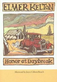 Honor at Daybreak (Texas Tradition Series, 32)