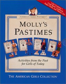 Molly's Pastimes: Activities from the Past for Girls of Today