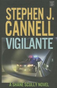Vigilante (Center Point Platinum Mystery (Large Print))