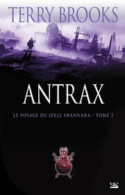 Le Voyage du Jerle Shannara T02 Antrax: Le Voyage du Jerle Shannara (Fantasy)