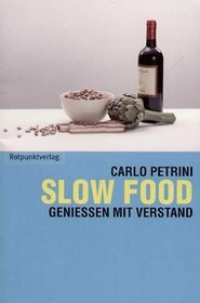Slow Food.