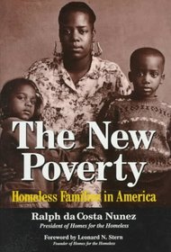 The New Poverty: Homeless Families in America