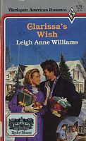 Clarissa's Wish (Harlequin American Romance, No 273)