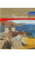 Making America: A History of the United States from 1865