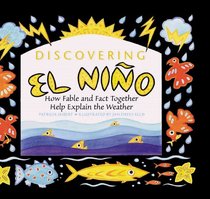 Discovering El Nino : How Fable and Fact Together Help Explain the Weather