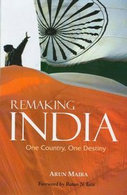 Remaking India: One Country, One Destiny (Response Books)