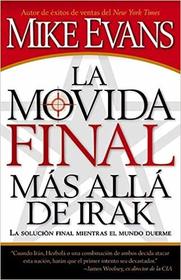 Ms All de Irak: La Prxima Jugada (Spanish Edition)