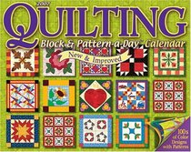 Quilting Block & Pattern-a-Day 2007 Day-to-Day Calendar