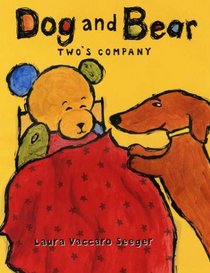 Dog and Bear: Two's Company (Neal Porter Books)