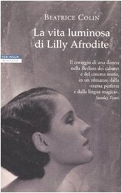 La vita luminosa di Lilly Afrodite