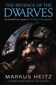 The Revenge of the Dwarves (Dwarves, Bk 3)