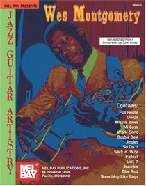 Mel Bay Presents Wes Montgomery Jazz Guitar Artistry