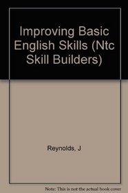 What You Need to Know About Improving Basic English Skills (Ntc Skill Builders)
