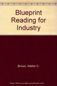Blueprint Reading for Industry