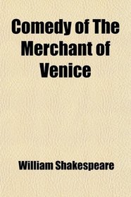 Comedy of The Merchant of Venice