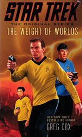 Star Trek: The Original Series: The Weight of Worlds