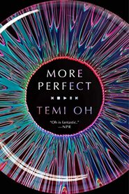 More Perfect (Temi Oh)