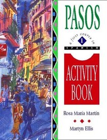 Pasos: Activity Book v.1 (Vol 1)