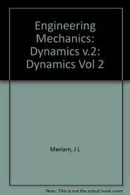 Engineering Mechanics: Dynamics : Si English Version/With Supplement (Engineering Mechanics)