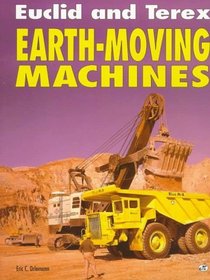 Euclid and Terex Earth-Moving Machines
