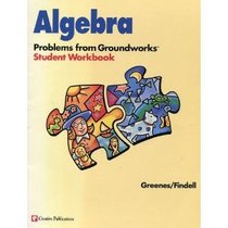 Algebra Problem From Groundworks Student Workbook (Grade 1)