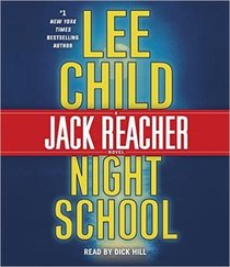 Night School (Jack Reacher, Bk 21) (Audio CD) (Abridged)