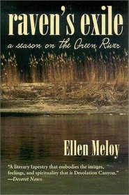 Raven's Exile: A Season on the Green River