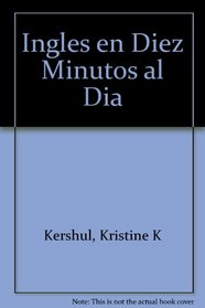 Ingles en Diez Minutos al Dia