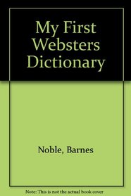 My First Websters Dictionary Rev 93