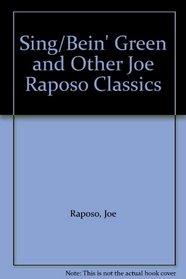 Sing/Bein' Green and Other Joe Raposo Classics