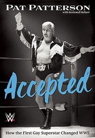 Accepted: How the First Gay Superstar Changed WWE