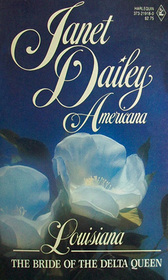 The Bride of the Delta Queen (Americana: Louisiana, No 18)