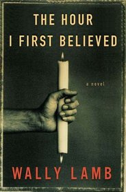 The Hour I First Believed (Audio CD) (Unabridged)