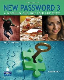 New Password 3: A Reading and Vocabulary Text (with MP3 Audio CD-ROM) (2nd Edition)