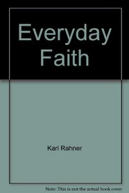 Everyday Faith