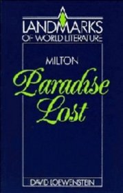 Milton: Paradise Lost (Landmarks of World Literature)